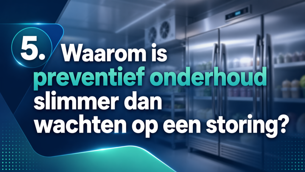 Waarom is preventief onderhoud slimmer dan wachten op een storing?