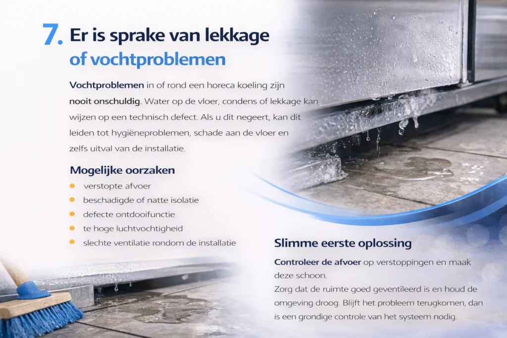 Er is sprake van lekkage of vochtproblemen